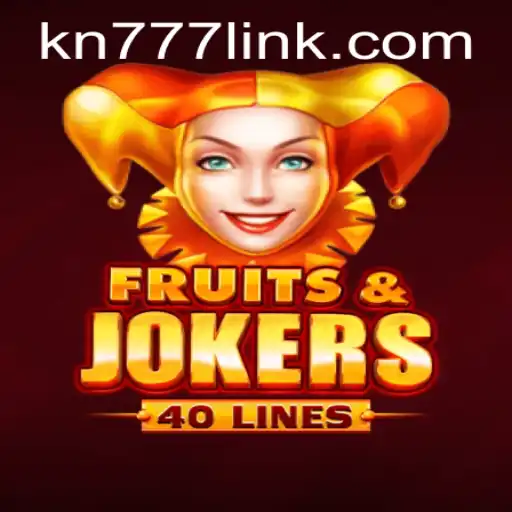 Exploring the Exciting World of FruitsAndJokers40: A New Gaming Sensation