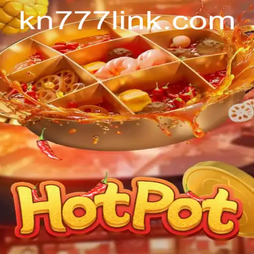 Exploring 'Hotpot': A Thrilling Adventure with KN77.COM