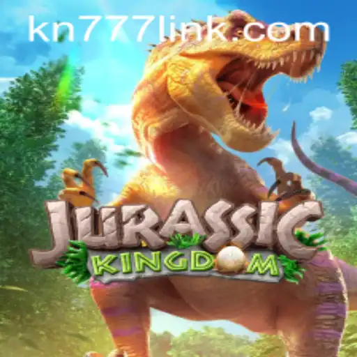 Explore the Thrilling World of Jurassic Kingdom with KN77.COM